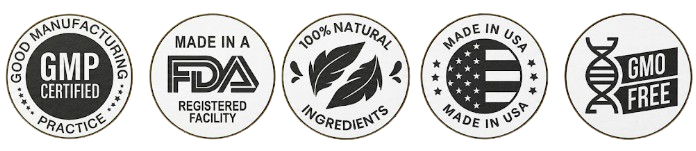 GMP Certified - FDA Registered - 100% Natural - Made in USA - GMO Free